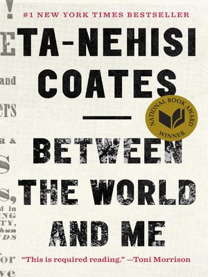 cover image of Between the World and Me